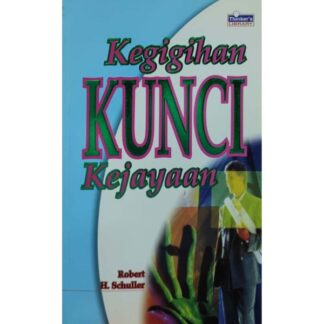 Kegigihan Kunci Kejayaan