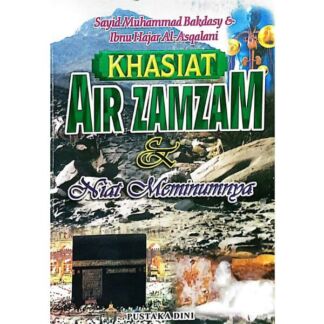 Khasiat Air Zamzam & Niat Meminumnya