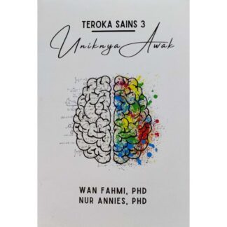 Teroka Sains 3: Uniknya Awak