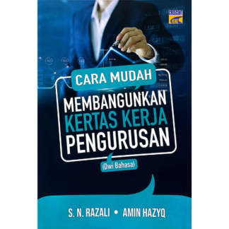 Cara Mudah Membangunkan Kertas Kerja Pengurusan (Dwi Bahasa) - CrescentNews