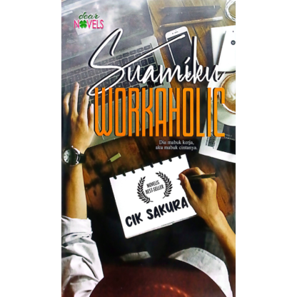 Suamiku Workaholic - Dear Novels