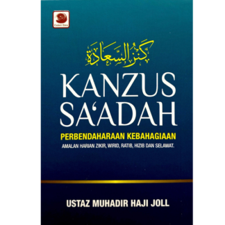KANZUS SA'ADAH-versi poket (Amalan Harian Zikir, Wirid, Ratib, Hizib dan Selawat) - Galeri Ilmu