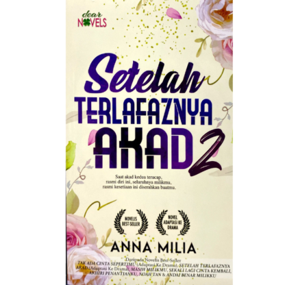 SETELAH TERLAFAZNYA AKAD 2 - Dear Novels