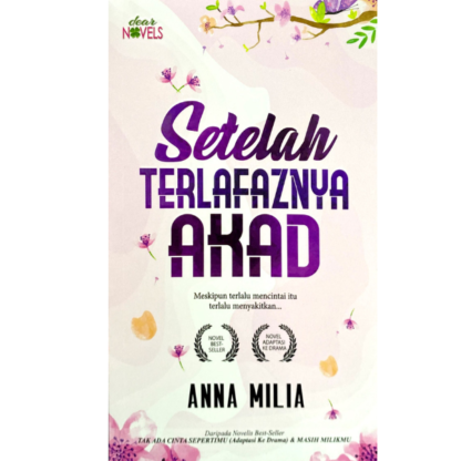 SETELAH TERLAFAZNYA AKAD - Dear Novels