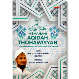 MEMAHAMI AQIDAH THOHAWIYYAH - Syariah Darul Fitri