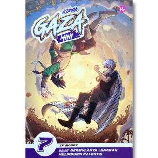 KOMIK GAZA MINI 7: Saat Bermulanya Langkah Melindungi Palestin - Iman Publication