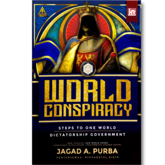 WORLD CONSPIRACY: STEPS TO ONE WORLD DICTATORSHIP GOVERNMENT - HR Publishing