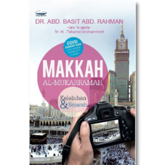 MAKKAH AL-MUKARRAMAH - Telaga Biru