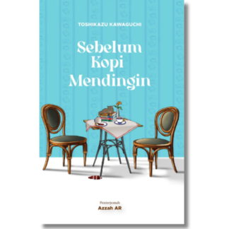 SEBELUM KOPI MENDINGIN - Biblio Press