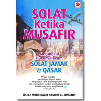 SOLAT KETIKA MUSAFIR - Galeri Ilmu