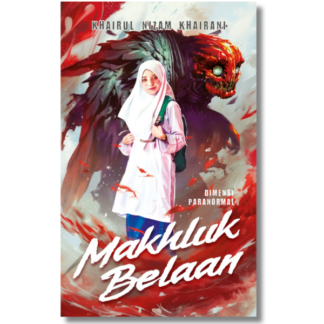 DIMENSI PARANORMAL: MAKHLUK BELAAN - Penerbit X