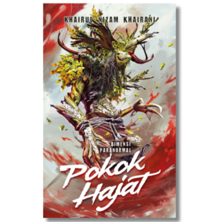 DIMENSI PARANORMAL: POKOK HAJAT - Penerbit X