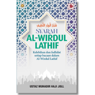SYARAH AL-WIRDUL LATHIF - Galeri Ilmu