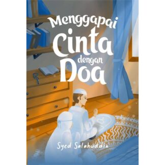 MENGGAPAI CINTA DENGAN DOA - Tarbiah Sentap