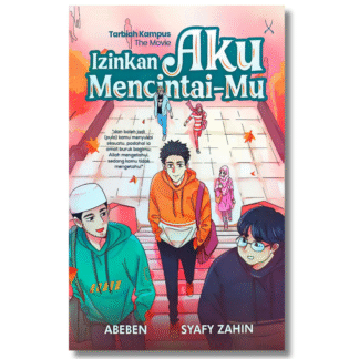 IZINKAN AKU MENCINTAIMU - Tarbiah Sentap