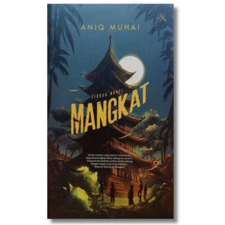 MANGKAT - Tarbiah Sentap