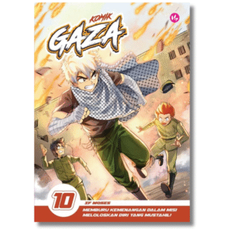 KOMIK GAZA 10: MEMBURU KEMENANGAN DALAM MISI MELOLOSKAN DIRI YANG MUSTAHIL!