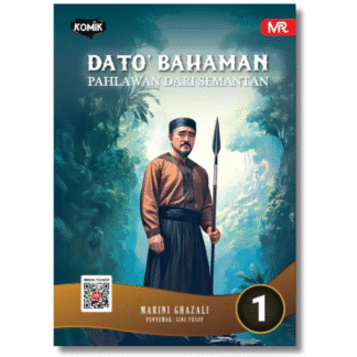 DATO' BAHAMAN (1): PAHLAWAN DARI SEMANTAN - MustRead