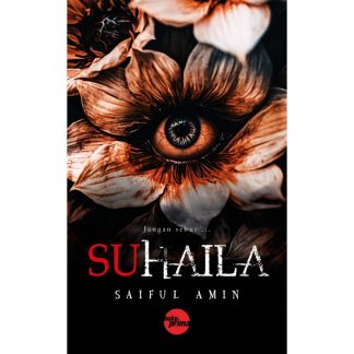 JANGAN SEBUT... SUHAILA - Buku Prima