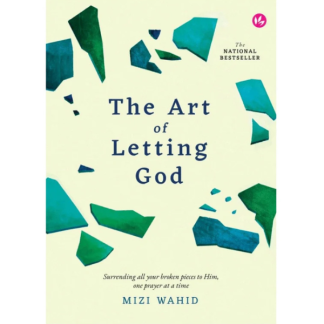 THE ART OF LETTING GOD - Iman Publication