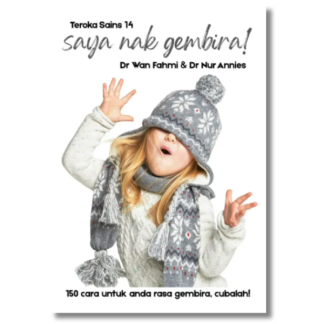 TEROKA SAINS 14: SAYA NAK GEMBIRA!