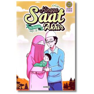 HINGGA SAAT AKHIR: THE CONCLUSION - Abeben Studio