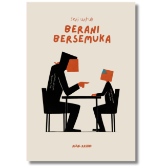 SENI UNTUK BERANI BERSEMUKA - Tentang Kita