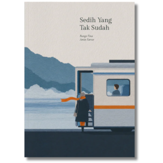 SEDIH YANG TAK SUDAH - Tentang Kita