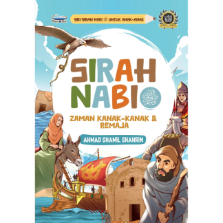 SIRAH NABI SAW ZAMAN KANAK-KANAK & REMAJA - Telaga Biru
