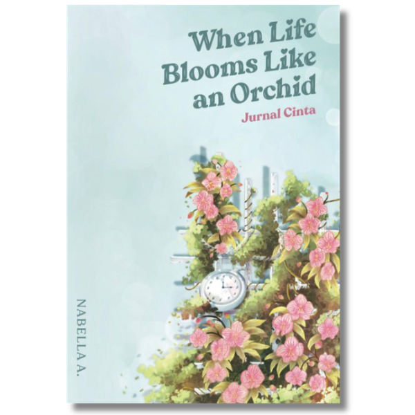 WHEN LIFE BLOOMS LIKE AN ORCHED – PTS