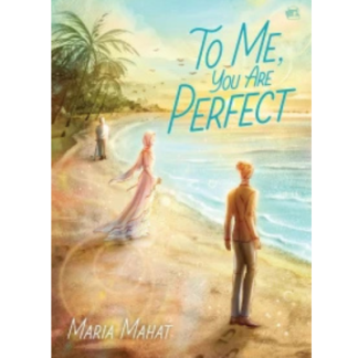 TO ME, YOU ARE PERFECT - Rumaa Books